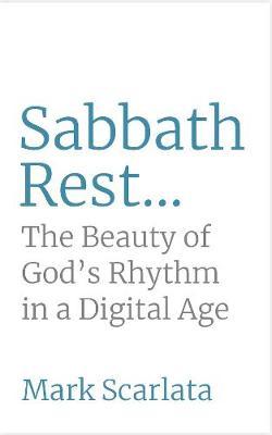 Sabbath Rest - Mark Scarlata